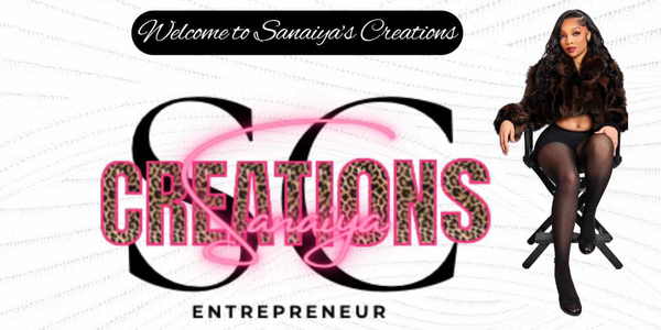 Sanaiya's Creations